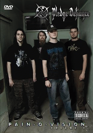 Pledge Defiance : Pain - O - Vision